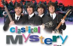 Image for CLASSICAL MYSTERY TOUR: A TRIBUTE TO THE BEATLES WITH THE MIDLAND-ODESSA SYMPHONY (MOSC POPS)