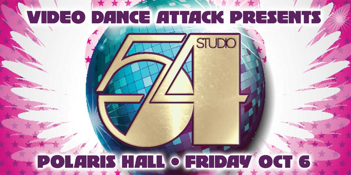 Show poster for “Video Dance Attack: Studio 54”