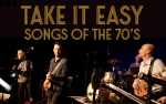 TAKE IT EASY, SONGS OF THE 70'S