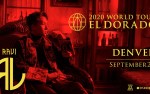 Image for CANCELLED - Ravi - 2020 El Dorado World Tour