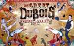 The Great DuBois Circus