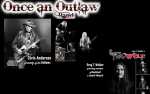 Once an Outlaw (feat. Chris Anderson of the Outlaws) with Two Wolfe (feat. Greg T. Walker founding member of Blackfoot)