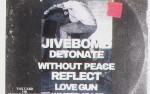 Image for Jivebomb, Detonate, Without Peace, Reflect, Love Gun, Wasted Space