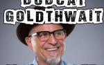 Image for BOBCAT GOLDTHWAIT-Comedy Night At The Shop-18+