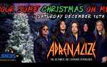 "Pour Some Christmas On Me" featuring ADRENALIZE - The Ultimate Def Leppard Experience $20, $25, $30, $35