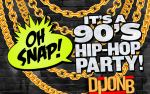 Image for OH SNAP! Its a 90s Hip Hop Party!