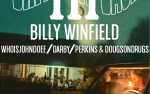 BILLY’S BIRTHDAY BASH III Feat BILLY WINFIELD, WHOISJOHNDOEE, DARBY & more.