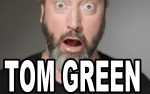 TOM GREEN-An evening of comedy-18+SOLD OUT