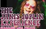 The Janis Joplin Experience featuring Lisa Polizzi $20, $25, $30, $35
