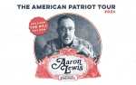 Image for AARON LEWIS: THE AMERICAN PATRIOT TOUR
