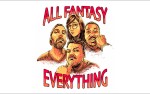 Image for SOLD OUT: All Fantasy Everything (EARLY SHOW)