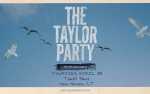 THE TAYLOR PARTY:  THE TS DANCE PARTY - **18+**