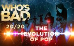 Image for Who's Bad 20/20 The Evolution Of Pop