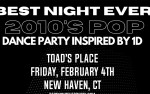Image for Live Nation Presents:  BEST NIGHT EVER - 2010'S POP DANCE PARTY