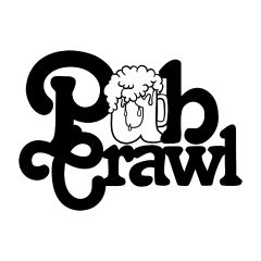 Pub Crawl (Please Choose Date/Time)
