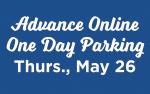 Image for ONE DAY PARKING -  Thu, May 26, 2022 ONLY