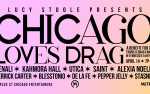 Image for Lucy Stoole & Metro present... CHICAGO REALLY LOVES DRAG!
