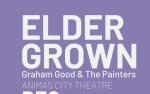 Image for Elder Grown & Graham Good & The Painters