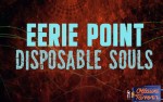 Image for Eerie Point / Disposable Souls