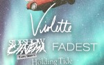 Image for Cancelled - VIOLETTE, with Sideshow Cinema (final show!), Fadest, The Holding Tide, Night Hums