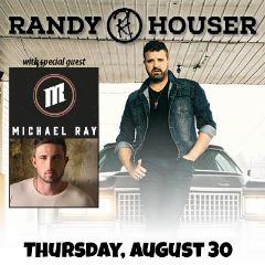 Image for RANDY HOUSER with special guest Michael Ray Thursday 8-30-18 at the Evergreen State Fair