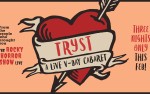 Image for Tryst: A Live V-Day Cabaret
