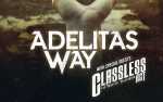 ADELITAS WAY w/Classless Act-18+