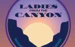 Image for Ladies From the Canyon - Tributes to Linda Ronstadt & Joni Mitchell