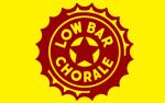Image for The Low Bar Chorale 