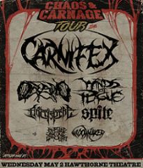 Image for CHAOS & CARNAGE TOUR 2018 featuring CARNIFEX, with Oceano, Winds of Plague, Archspire, Spite, Buried Above Ground, Widowmaker