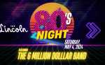80's Night with 6 Million Dollar Band