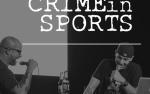 Image for Crime In Sports Podcast