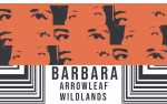 Image for Barbara w/ Arrowleaf & Wildlands