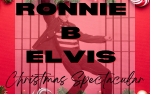 Image for Ronnie B Elvis Christmas Spectacular
