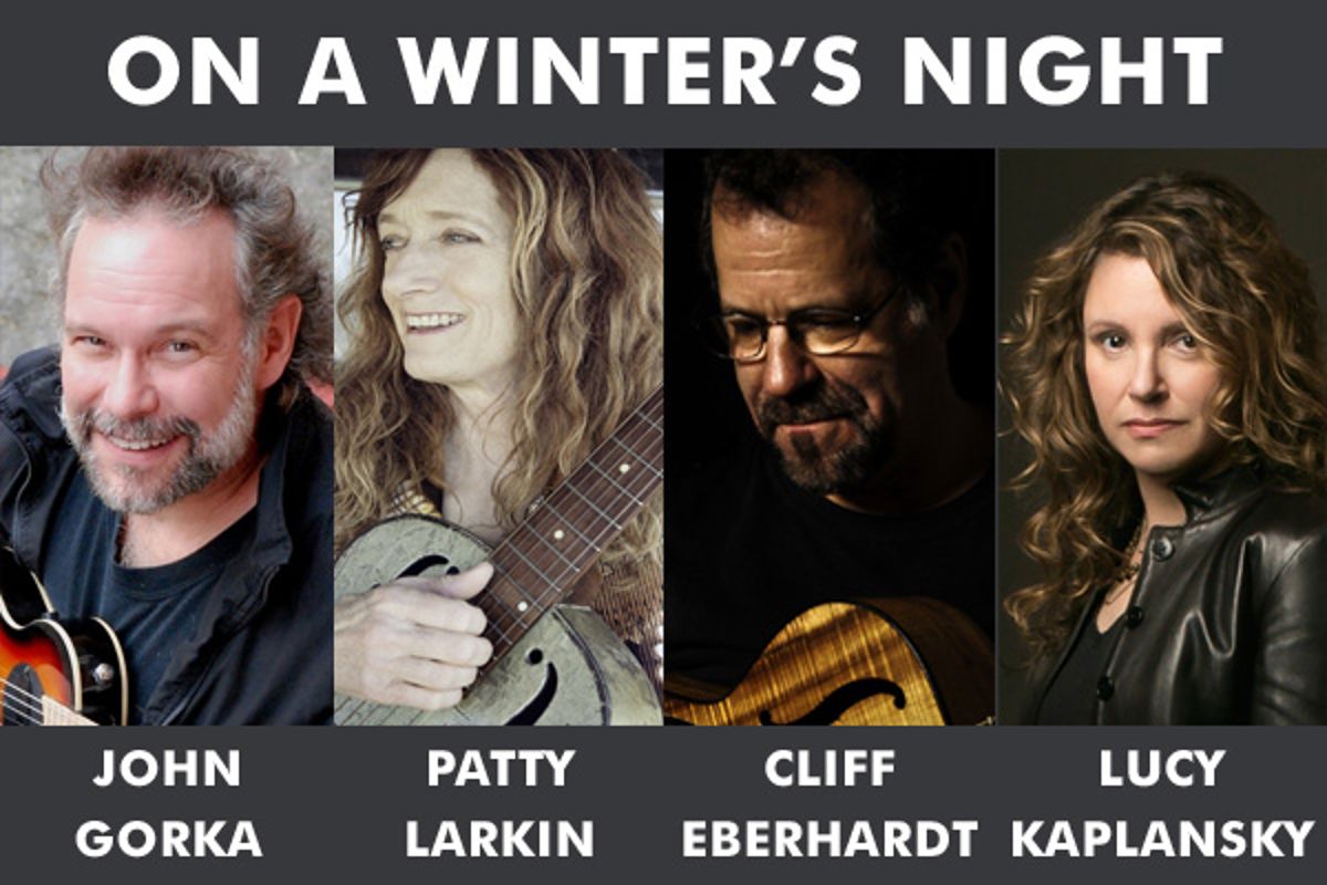 On A Winter's Night featuring John Gorka, Patty Larkin, Cliff Eberhardt & Lucy Kaplansky