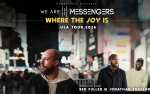 Image for Where The Joy Is-We Are Messengers with Special Guests Ben Fuller & Jonathan Traylor