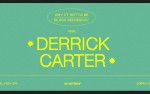 Image for Why It Gotta Be Black Wednesday ft. Derrick Carter