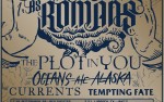 Image for We Came As Romans w/ The Plot In You, Oceans Ate Alaska, Currents, Tempting Fate