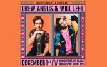Image for Drew Angus & Will Leet