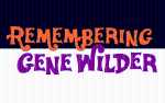 Remembering Gene Wilder (2023)