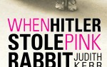 Image for WHEN HITLER STOLE PINK RABBIT  - Virtual Showing
