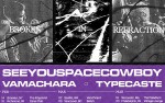 Image for Sanction w/ SeeYouSpaceCowboy, Vamachara, Typecaste, Adrenaline