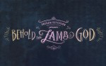 Image for Andrew Peterson's Behold the Lamb of God presented by NorthStar