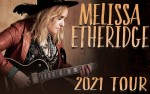 Image for *** MELISSA ETHERIDGE: 2021 Tour - VIP Packages ***
