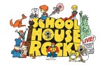 Image for Schoolhouse Rock Live!