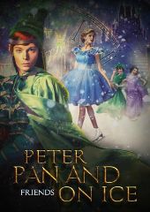 Image for PETER PAN AND FRIENDS ON ICE ***CANCELLED***