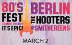 Image for 80's Fest - Featuring Berlin, The Hooters & The Smithereens