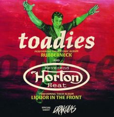 Image for TOADIES, with Reverend Horton Heat, Drakulas *RESCHEDULED DATE*