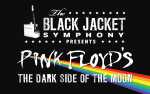 Image for The Black Jacket Symphony Presents: Pink Floyd's "The Dark Side of the Moon"