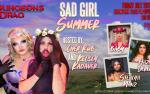 Image for Dungeons and Drag presents: Sad Girl Summer drag show!